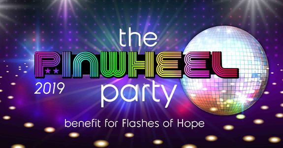 The PINWHEEL PARTY 2019